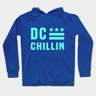 DC CHILLIN (Teal) Hoodie